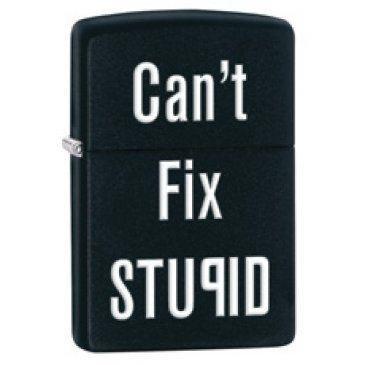 Zippo BK Matte Can't Fix Stupid 28664