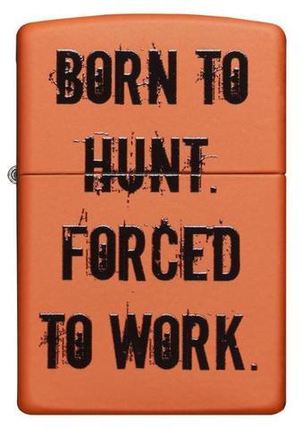 Zippo Born to Hunt Force to Work - 29269